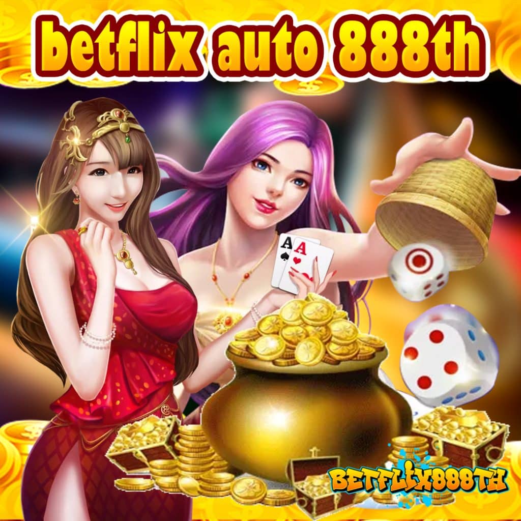 betflix auto 888th